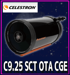 CELESTRON（セレストロン）C9.25 SCT OTA CGE