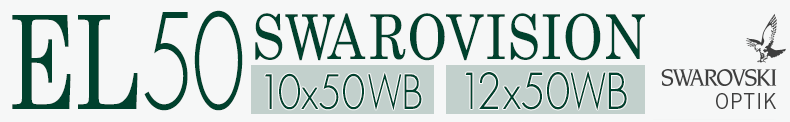 SWAROVISION EL10x50WB/EL12x50WB